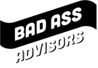 Bad Ass Advisors